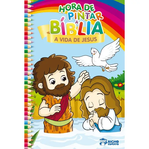 HORA DE PINTAR A BIBLIA A VIDA DE JESUS RIDEEL