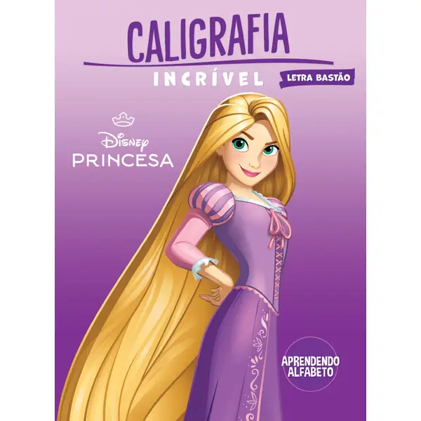 CALIGRAFIA INCRIVEL DISNEY PRINCESAS APRENDENDO ALFABETO  LB